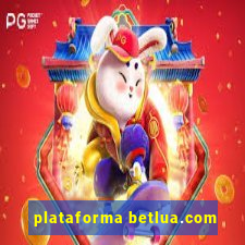 plataforma betlua.com